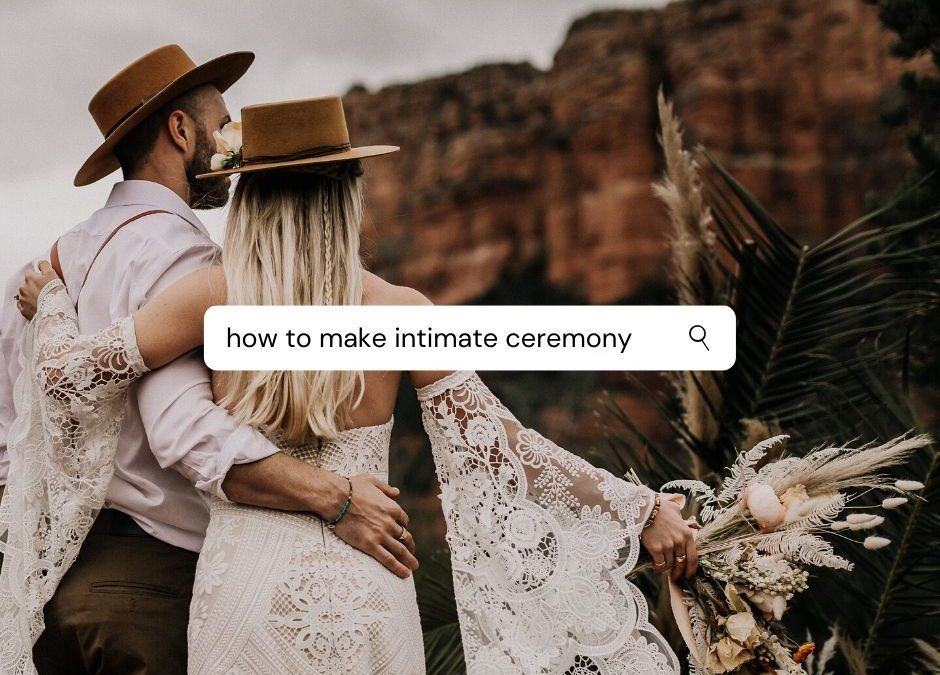 Creating an intimate ceremony, and including kids