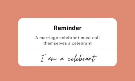 You must call yourself a marriage celebrant