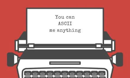 022 Social Media Challenge: You can ASCII me anything