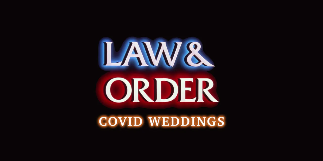 I’ve gone to court for cancelled covid weddings, and lived to tell the story