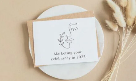 How Celebrants Should Be Marketing Themselves in 2025